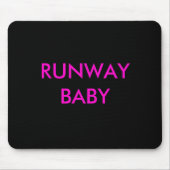 RUNWAY BABY Mousepad Muismat (Voorkant)