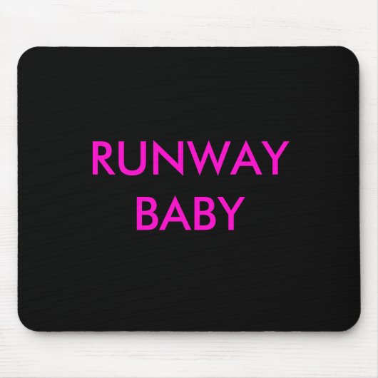 RUNWAY BABY Mousepad Muismat (Voorkant)