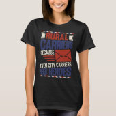 Rural Mail Postal Carrier Post Office T-shirt (Voorkant)