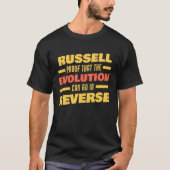 Russell Evolution Can Go In Reverse Saying  Russel T-shirt (Voorkant)