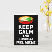 Russian Keep Calm Eat Pelmeni Funny Russian Saying Kaart (Gele Bloem)