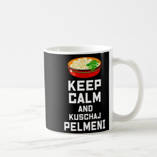 Russian Keep Calm Eat Pelmeni Funny Russian Saying Koffiemok (Rechts)