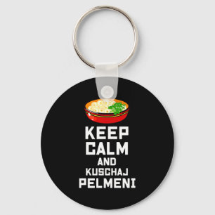 Russisch Blijf Kalm Eet Pelmeni Grappige Russische Sleutelhanger