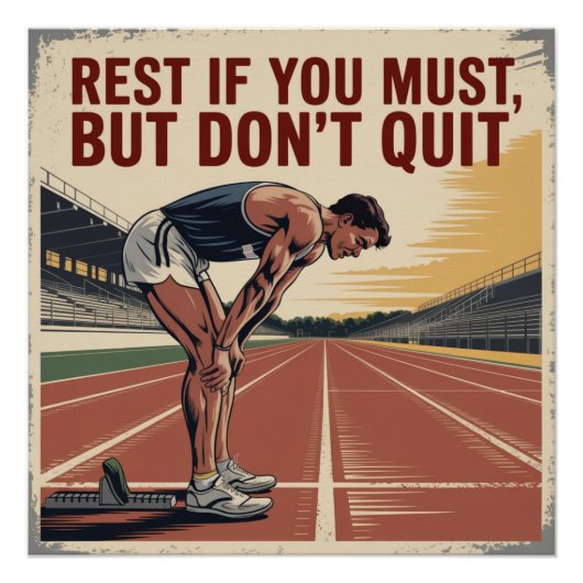 Rust Als Dat Moet, Maar Geef Nooit Op Perfect Poster (Voorkant)