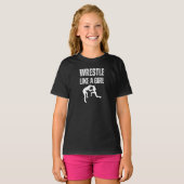 Rust als een meisje, vecht als een meisje t-shirt (Voorkant volledig)