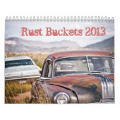 Rust Buckets 2013 Kalender (Hoes)