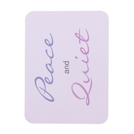 Rust en stille woorden (Lila) Magneet (Verticaal)