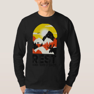 Rust en vind rust motivatie inspiratie wandelen t-shirt