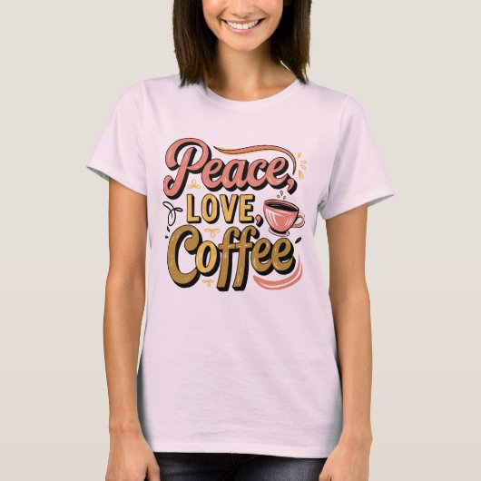  rust houdt van koffie t-shirt (Voorkant)