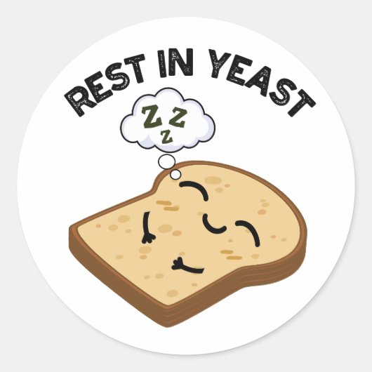 Rust In Gist Grappige Brood Grappen  Ronde Sticker (Voorkant)