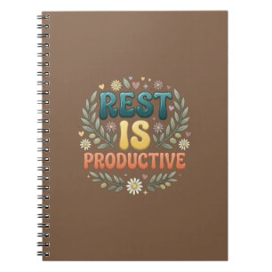 Rust Is Productief Zelfzorg & Langzaam Leven Ins Notitieboek