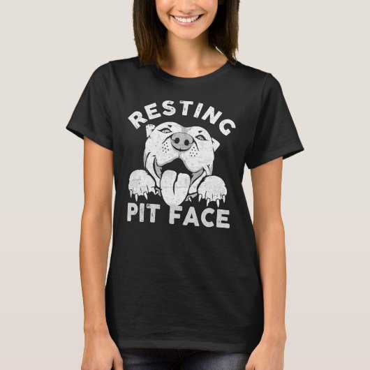 Rust Pit Face Grappige Pitbull Dog Quote voor Pet T-shirt (Voorkant)