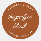 Rust The Perfect Bland Wedding Coffee Favors Ronde Sticker (Voorkant)