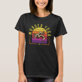 rustelaar Murder Yoga Whistler Humor T-shirt (Voorkant)