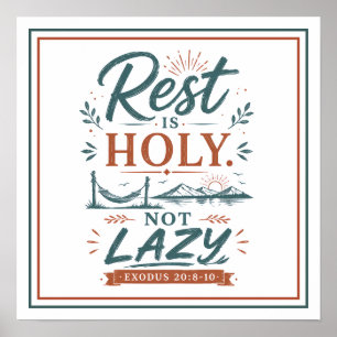 Rusten is Heilig Niet Lui Christelijke Motivatie Q Poster