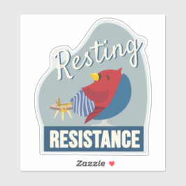 Rusten is mijn weerstand Compact organisch vorm Sticker
