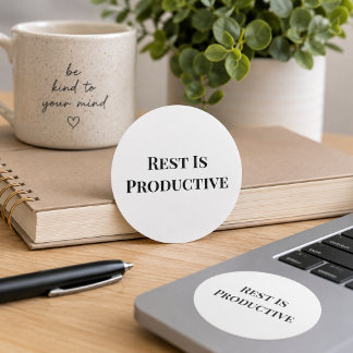 Rusten is Productief Mentale Gezondheid Sticker