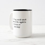 rustgevend weekend tweekleurige koffiemok (Voorkant links)