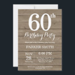 Rustic 60th Birthday Invitation Kaart<br><div class="desc">Rustic 60th Birthday Invitation. Rustic Wood Achtergrond.  Retro Birthday. Volwassen verjaardag. Mannen of vrouwen uitgenodigd. 13e 15e 16e 18e 21e 30e 40e 50e 60e 70e 90e 100e,  elke leeftijd. Voor verdere aanpassing,  te klikken gelieve de knoop "van de Aanpassing het"en ons ontwerphulpmiddel te gebruiken om deze sjabloon te wijzigen.</div>