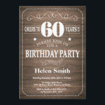 Rustic 60th Birthday Invitation  Retro Kaart<br><div class="desc">Rustic 60th Birthday Invitation with Rustic Wood Background. Retro. Volwassen verjaardag. Mannelijke Mannen of vrouwen: Birthday. Kinder jongen of meisje Lady Teen Teenage Bday Invite. 13e 15e 16e 18e 21e 30e 40e 50e 60e 70e 80e 90e 100e. Elke leeftijd. Voor verdere aanpassing, te klikken gelieve de knoop "van de Aanpassing...</div>