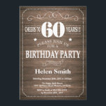 Rustic 60th Birthday Invitation  Retro Kaart<br><div class="desc">Rustic 60th Birthday Invitation with Rustic Wood Background. Retro. Volwassen verjaardag. Mannelijke Mannen of vrouwen: Birthday. Kinder jongen of meisje Lady Teen Teenage Bday Invite. 13e 15e 16e 18e 21e 30e 40e 50e 60e 70e 80e 90e 100e. Elke leeftijd. Voor verdere aanpassing, te klikken gelieve de knoop "van de Aanpassing...</div>