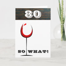 Rustic 80 Dus Wat Rode Wijn Glas 80ste Verjaardag