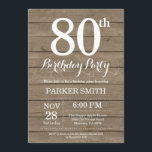 Rustic 80th Birthday Invitation Kaart<br><div class="desc">Rustic 80th Birthday Invitation. Rustic Wood Background  Retro Birthday. Volwassen verjaardag. Mannen of vrouwen uitgenodigd. 13e 15e 16e 18e 21e 30e 40e 50e 60e 70e 90e 100e,  elke leeftijd. Voor verdere aanpassing,  te klikken gelieve de knoop "van de Aanpassing het"en ons ontwerphulpmiddel te gebruiken om deze sjabloon te wijzigen.</div>