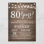 Rustic 80th Birthday Invitation Wood Kaart<br><div class="desc">Rustic 80th Birthday Invitation Wood Background met String Lights. 13e 15e 16e 18e 21e 30e 40e 50e 60e 70e 90e 100e, elke leeftijd. Volwassen verjaardag. Vrouw of Man Man Birthday Party. Voor verdere aanpassing, te klikken gelieve de knoop "van de Aanpassing het"en ons ontwerphulpmiddel te gebruiken om deze sjabloon te...</div>