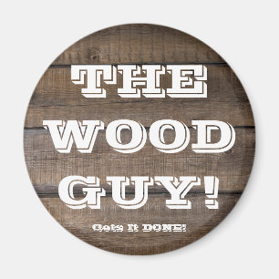 Rustic Barn Board Wood Worker Sign Carpenter Magneet