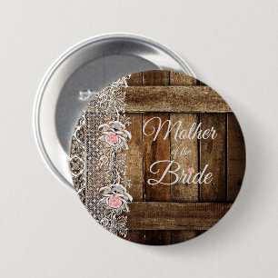 Rustic Barn Wood & Lace Wedding Moeder in Wet Ronde Button 7,6 Cm