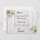Rustic Barnwood Blush Floral Bridesmaid Voorstel Kaart (Achterkant)
