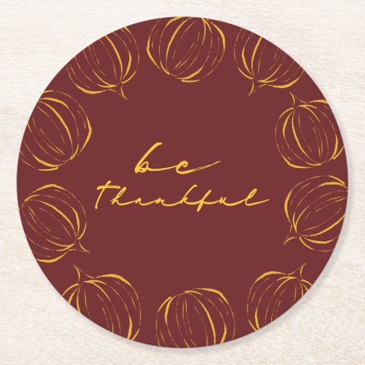Rustic Be Thankful Pumpkin Lijst Thanksgiving Ronde Kartonnen Onderzetter (Voorkant)