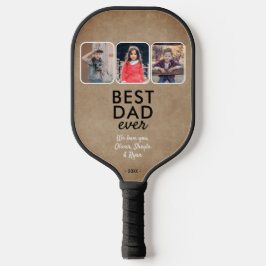 Rustic Best Dad Ooc 3 Kinder Photo Collage Pickleball Paddle