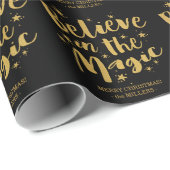 Rustic Black Gold Script Believe In The Magic Cadeaupapier (Rol Hoek)