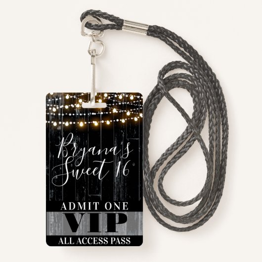 Rustic Black Wood String Lights Sweet 16 VIP Pass Badge (Voorkant met draagriem)