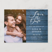 Rustic Blauw Hout Script Foto Bewaar de Datum Briefkaart (Voorkant)