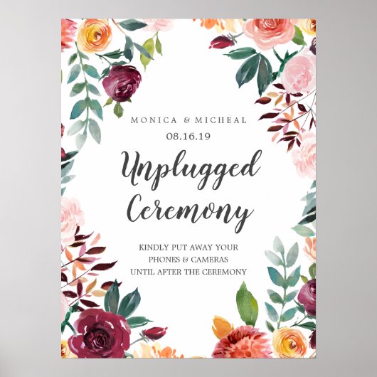 Rustic Bloom Chic Unplugged Wedding Ceremony Sign Poster (Voorkant)