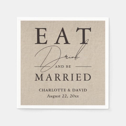 Rustic Burlap Eat Drink en moet huwelijksband nap Servet (Voorkant)