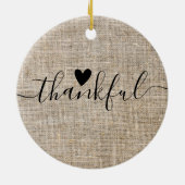 Rustic Burlap Farmhouse dankbaar Keramisch Ornament (Achterkant)