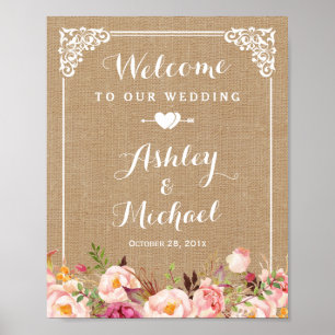 Rustic Burlap Floral Welcome Wedding Sign Poster