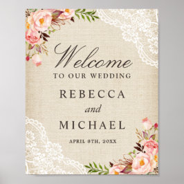 Rustic Burlap Lace Floral Wedding Welcome Sign Poster