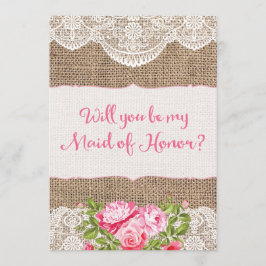 Rustic Burlap Lace... zal je mijn dienstmeisje zij Kaart