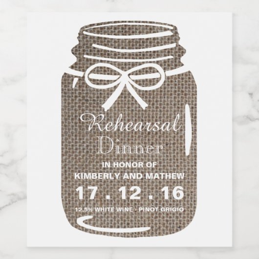 Rustic Burlap Mason Jar Wedding Rehearsal Dinner Wijn Etiket (Enkel label)