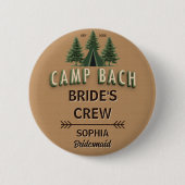 Rustic Camp Bach Bruids Crew Badge | Naam & Rol Ronde Button 5,7 Cm (Voorkant)
