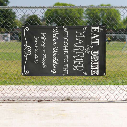 Rustic Chalkboard Eat Drink is huwelijkshuwelijk Spandoek (Insitu)