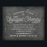Rustic Chalkboard niet-aangesloten Ceremony Poster<br><div class="desc">Het plannen van een unplugged ceremonie maar niet zeker welke formulering om uw trouwgasten te laten weten om hun telefoons weg te zetten? Dit stijlvolle, poster zorgt ervoor dat het voor u in stijl is. Zwart-wit design biedt een stijl typografie met korte instructies ("dank u wel voor uw komst, maar...</div>