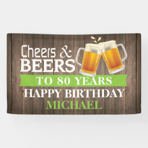 Rustic Cheers and Beers Happy 80th Birthday Green Spandoek