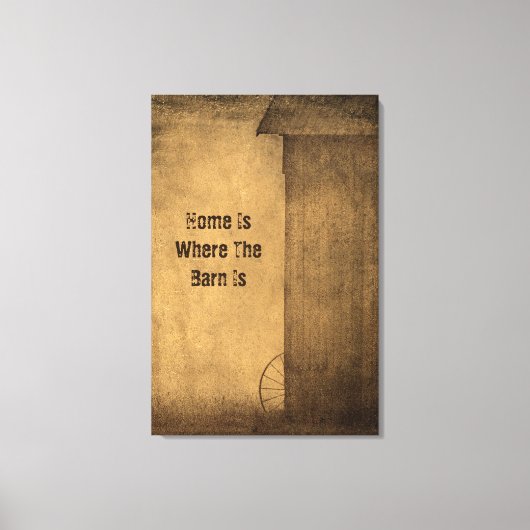Rustic Country Barn Texture Home Phrase Canvas Afdruk (Voorkant)