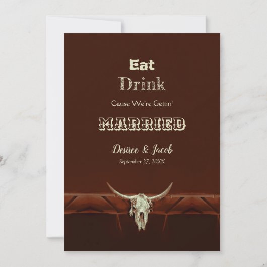Rustic Eat Drink gehuwde bruiloft Bull Skull Aankondiging (Voorkant)