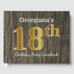 Rustic, Faux Gold 18th Birthday Party; aangepaste  Gastenboek<br><div class="desc">Dit gastenboekontwerp heeft het rangtelnummer "18th" met een faux goudachtige uitstraling. Het beschikt ook over een aangepaste naam,  en een rustieke faux hout uiterlijk achtergrond. Het kan gebruikt worden op een feestje voor iemand die zijn achttiende verjaardag viert. [~Z0000053]</div>